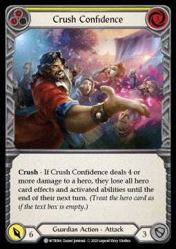 Crush Confidence (Yellow) (Rainbow Foil) - Welcome to Rathe - Unlimited (Common) [WTR-U-WTR064]