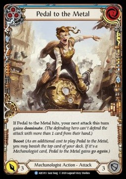 Pedal to the Metal (Blue) (Normal) - Arcane Rising - Unlimited (Rare) [ARC-U-ARC013]