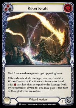 Reverberate (Yellow) (Rainbow Foil) - Arcane Rising - Unlimited (Common) [ARC-U-ARC139]