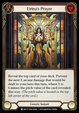 Eirina's Prayer (Red) (Rainbow Foil) - Arcane Rising - Unlimited (Rare) [ARC-U-ARC173]