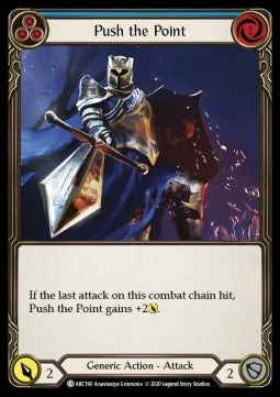 Push the Point (Blue) (Rainbow Foil) - Arcane Rising - Unlimited (Common) [ARC-U-ARC190]