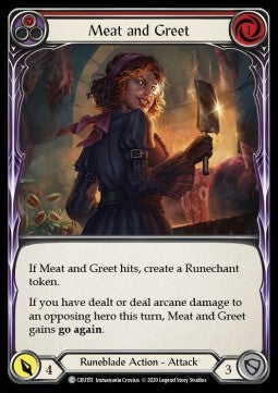 Meat and Greet (Red) (Normal) - Crucible of War - First (Common) [CRU-F-CRU151]