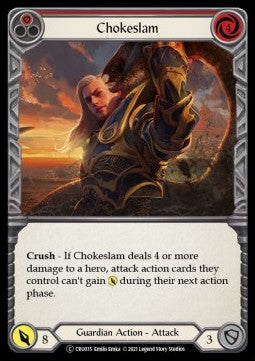 Chokeslam (Red) (Rainbow Foil) - Crucible of War - Unlimited (Common) [CRU-U-CRU035]
