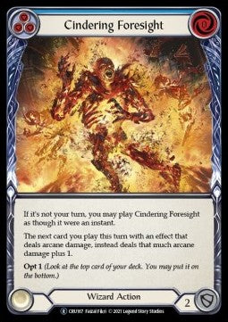 Cindering Foresight (Blue) (Rainbow Foil) - Crucible of War - Unlimited (Rare) [CRU-U-CRU167]
