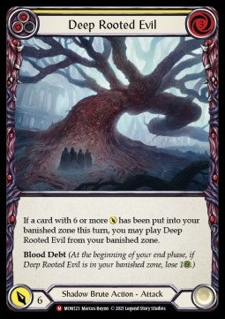 Deep Rooted Evil (Normal)
