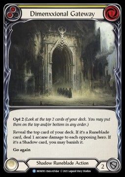 Dimenxxional Gateway (Yellow) (Normal) - Monarch - First (Rare) [MON-F-MON163]