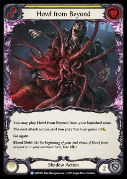 Howl from Beyond (Yellow) (Normal) - Monarch - First (Rare) [MON-F-MON201]