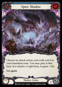 Spew Shadow (Blue) (Rainbow Foil) - Monarch - First (Common) [MON-F-MON214]