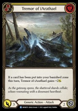 Tremor of iArathael (Yellow) (Rainbow Foil) - Monarch - First (Rare) [MON-F-MON255]