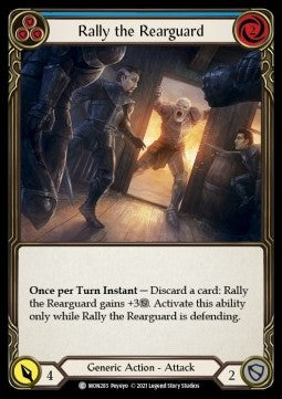 Rally the Rearguard (Blue) (Normal) - Monarch - First (Common) [MON-F-MON283]