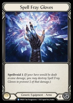 Spell Fray Gloves (Regular) - Dynasty (Rare) [DYN-238]