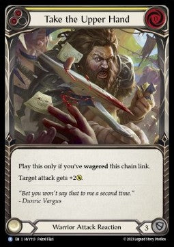 Take the Upper Hand (Yellow) (Rainbow Foil) - Heavy Hitters (Rare) [HVY-113]