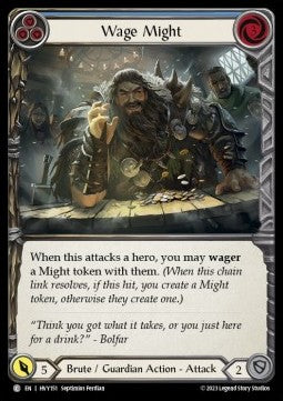 Wage Might (Blue) (Regular) - Heavy Hitters (Common) [HVY-151]