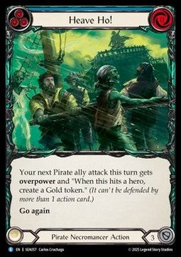 Heave Ho! (Rainbow Foil) - High Seas (Rare) [SEA-057]