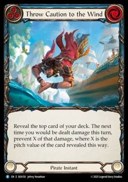 Throw Caution to the Wind (Rainbow Foil) - High Seas (Rare) [SEA-150]