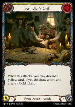 Swindler's Grift (Yellow) (Regular) - High Seas (Common) [SEA-170]