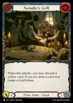 Swindler's Grift (Blue) (Rainbow Foil) - High Seas (Common) [SEA-171]