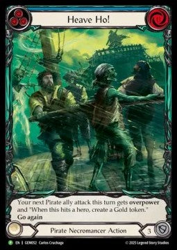 Heave Ho! (Extended Art Rainbow Foil) - GEM Pack Promos (Promo) [GEM-052]