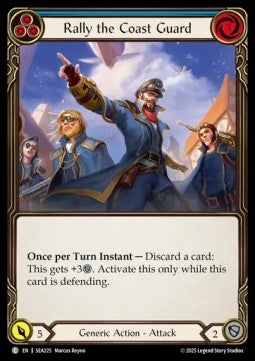 Rally the Coast Guard (Blue) (Rainbow Foil) - High Seas (Common) [SEA-225]