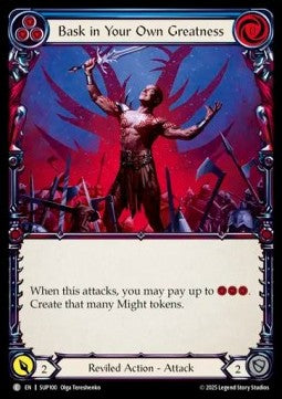 Bask in Your Own Greatness (Blue) (Rainbow Foil) - Super Slam (Common) [SUP-100]