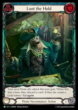 Loot the Hold (Extended Art Rainbow Foil) - GEM Pack Promos (Promo) [GEM-084]