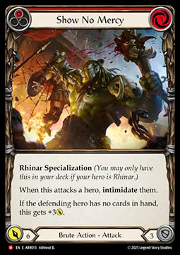 Show No Mercy (Regular) - Armory Deck: Rhinar (Majestic) [ARR-013]
