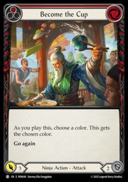 Become the Cup (Red) (Rainbow Foil) - Compendium Of Rathe (Common) [PEN-040]