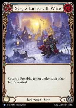 Song of Larinkmorth White (Rainbow Foil) - Compendium Of Rathe (Common) [PEN-150]