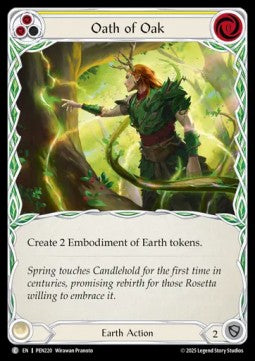 Oath of Oak (Yellow) (Rainbow Foil) - Compendium Of Rathe (Common) [PEN-220]