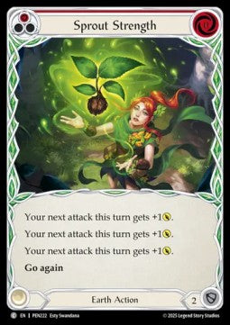 Sprout Strength (Red) (Rainbow Foil) - Compendium Of Rathe (Common) [PEN-222]