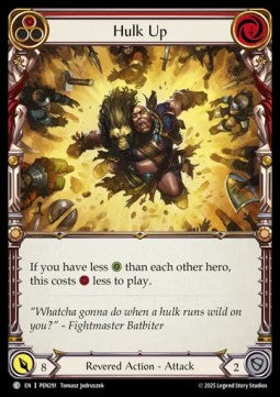Hulk Up (Red) (Rainbow Foil) - Compendium Of Rathe (Common) [PEN-291]