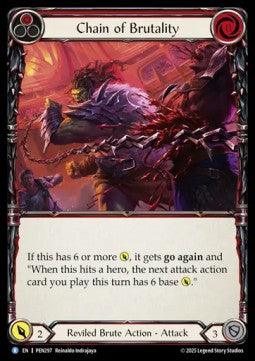 Chain Brutality (Rainbow Foil) - Compendium Of Rathe (Rare) [PEN-297]
