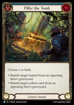 Pilfer the Tomb (Regular) - Compendium Of Rathe (Rare) [PEN-329]
