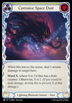 Corrosive Space Dust (Yellow) (Rainbow Foil) - Omens of the Third Age (Rare) [OMN-013]