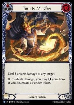 Turn to Mindfire (Regular) - Omens of the Third Age (Rare) [OMN-136]
