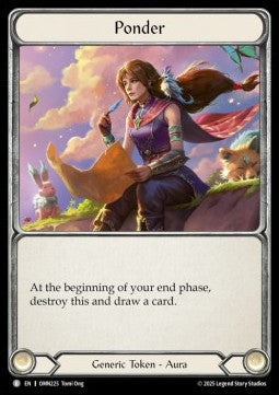 Ponder (Regular) - Omens of the Third Age (Token) [OMN-225]